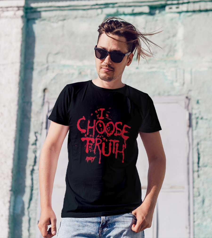 I Choose Truth Rory Red Drip Text T-Shirt