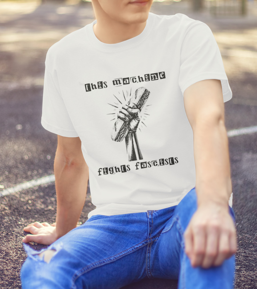 Anti-Fascist Sub Sandwich Fist This Machine Fights Fascists T-Shirt