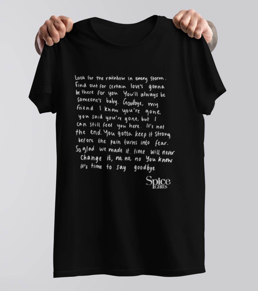 Spice Girls Goodbye Lyrics Farewell Tribute Message T-Shirt