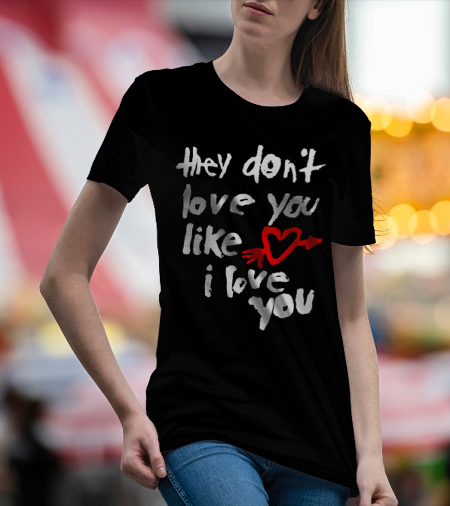 Yeah Yeah Yeahs They Don't Love You Like I Love You Red Heart Arrow T-Shirt