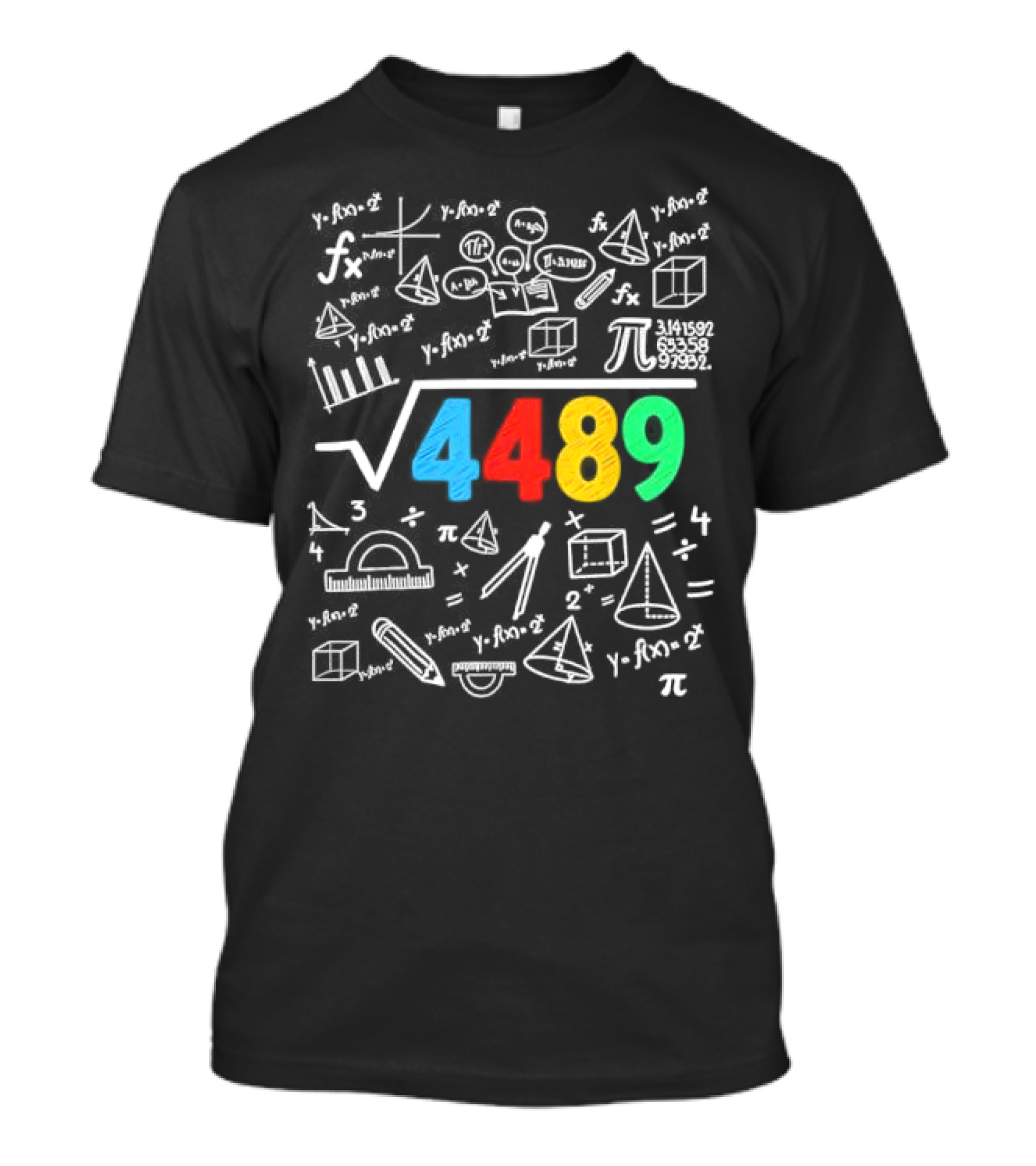 Square Root 4489 Chalkboard Math 67 Math Teacher Slang T-Shirt