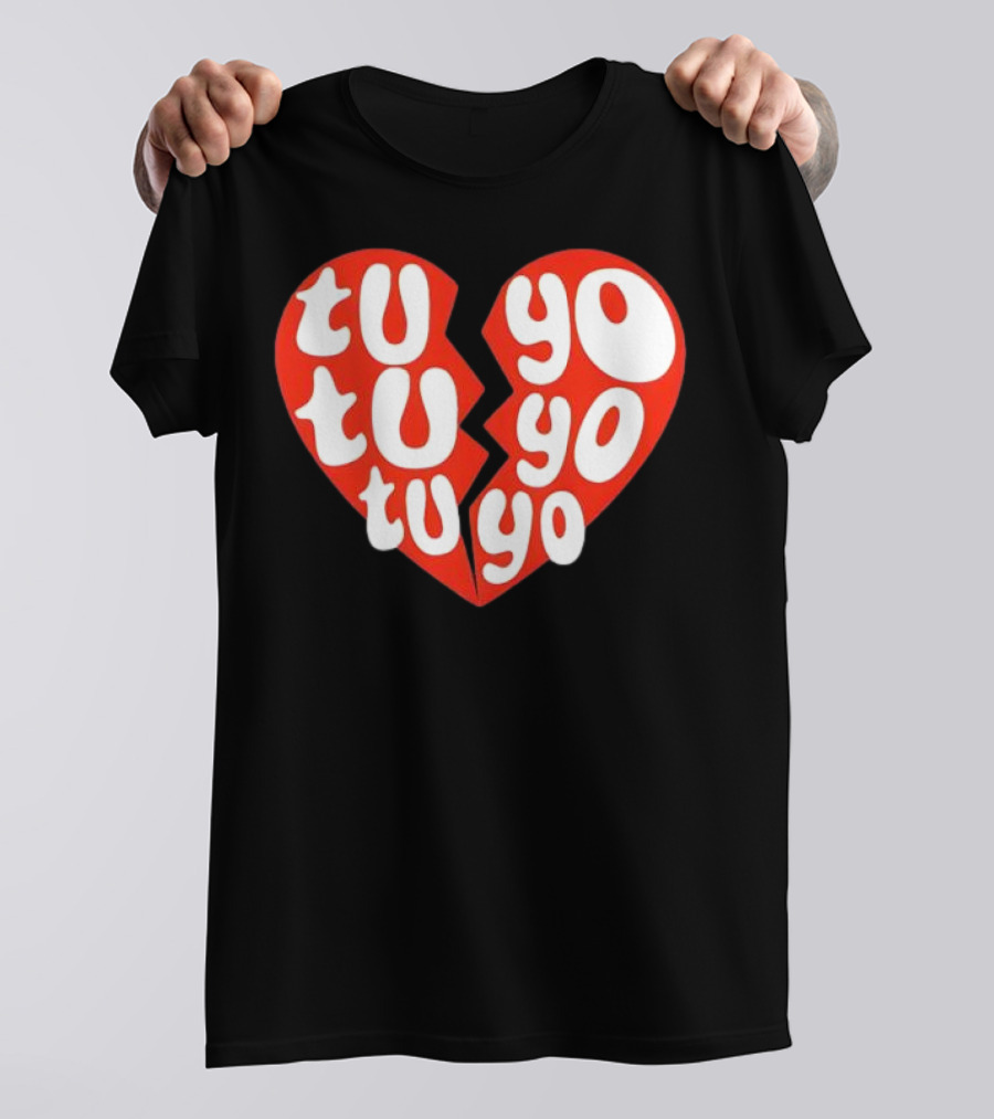 Tu Tu Tu Yo Yo Yo Heart Clave Especial T-Shirt