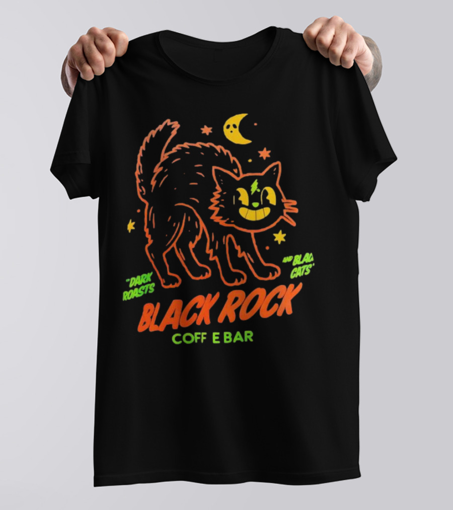 Dark Roasts Black Cats Black Rock Coffee Bar Moon And Stars T-Shirt