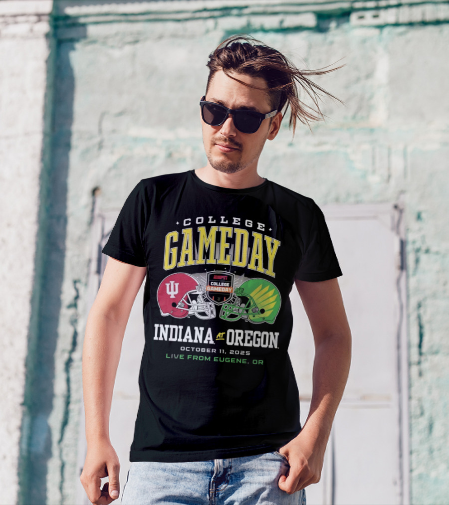 Indiana Hoosiers Vs Oregon Ducks College GameDay October 11 2025 Live From Eugene OR T-Shirt