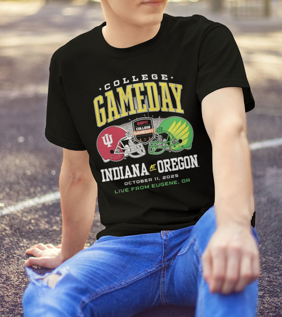 Indiana Hoosiers Vs Oregon Ducks College GameDay October 11 2025 Live From Eugene OR T-Shirt