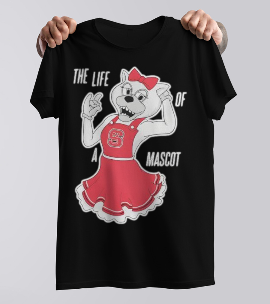 NC State Wolfpack The Life Of A Mascot Cheerful Character T-Shirt