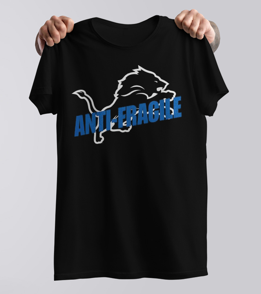Dan Campbell Lions Anti-Fragile Concept With Lion Motif T-Shirt