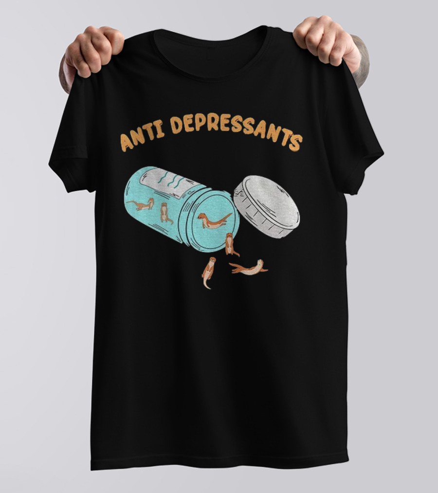 Anti Depressants Otter Pill Bottle Twist Fun T-Shirt