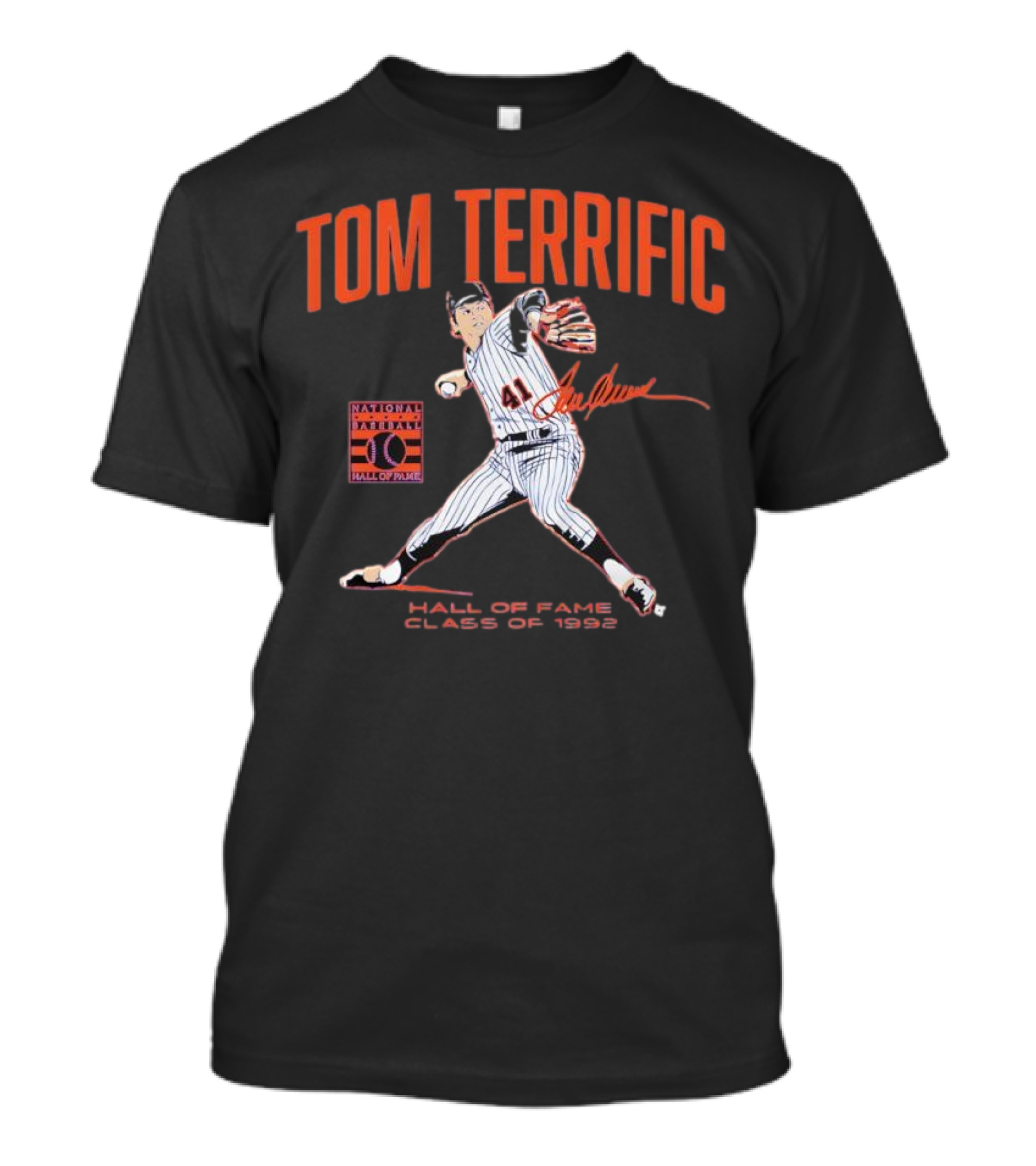 Tom Terrific National Baseball Hall Of Fame 1992 Class Signature T-Shirt