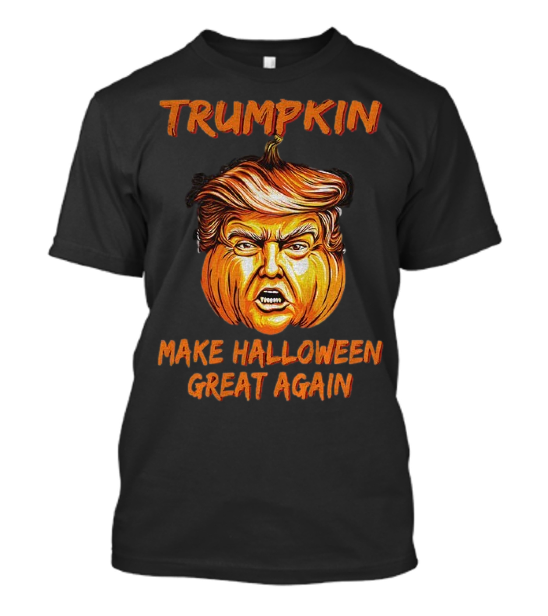 Trumpkin Make Halloween Great Again Political Parody Donald Trump T-Shirt