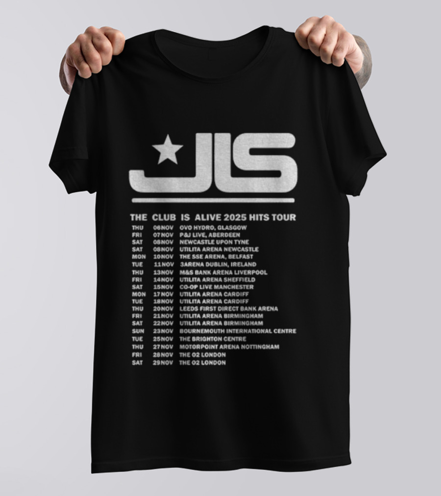 JLS The Club Is Alive 2025 Hits Tour Dates And Cities T-Shirt
