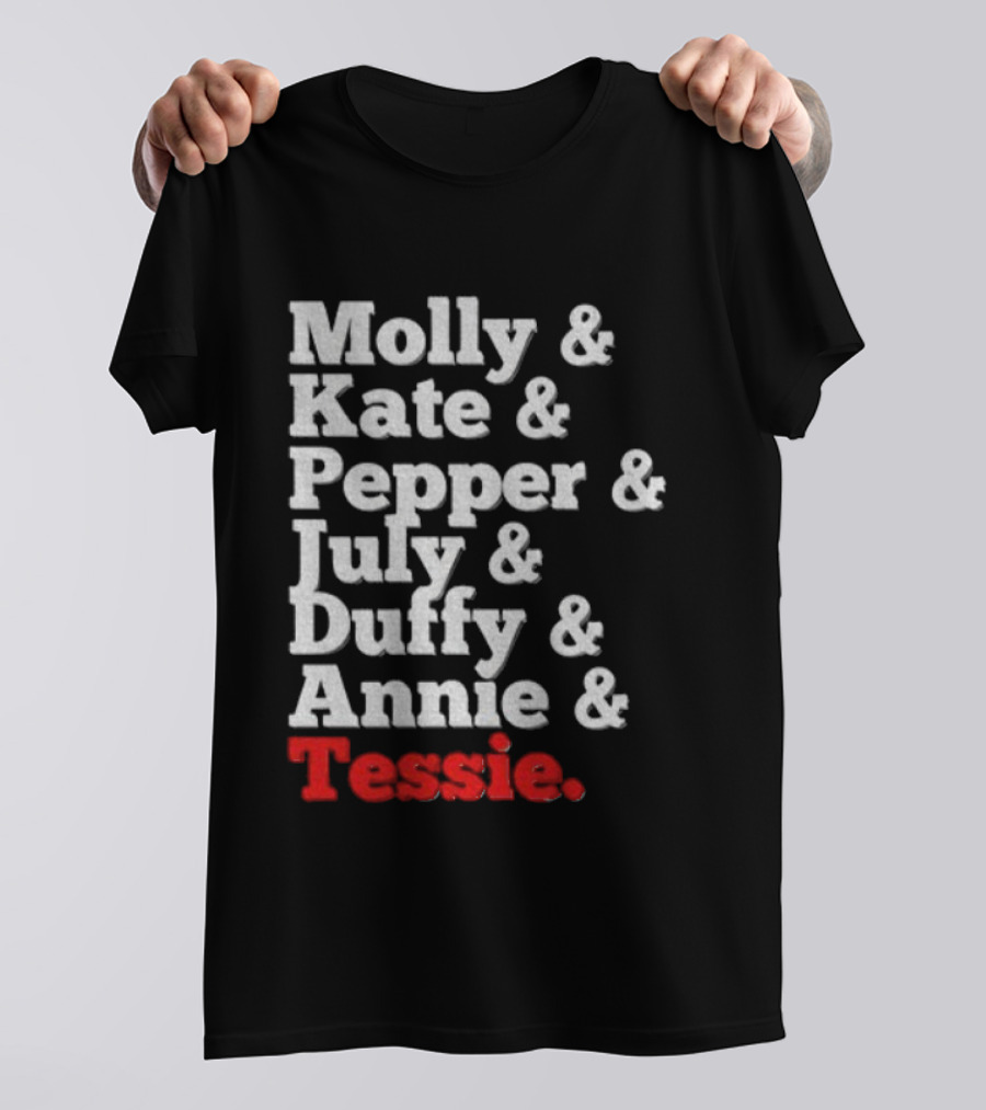 Molly Kate Pepper July Duffy Annie Tessie Musical Theatre Drama T-Shirt