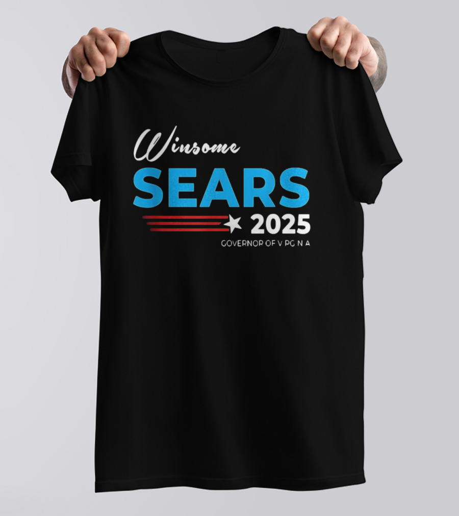 Winsome Sears Governor Of Virginia 2025 Election Campaign T-Shirt