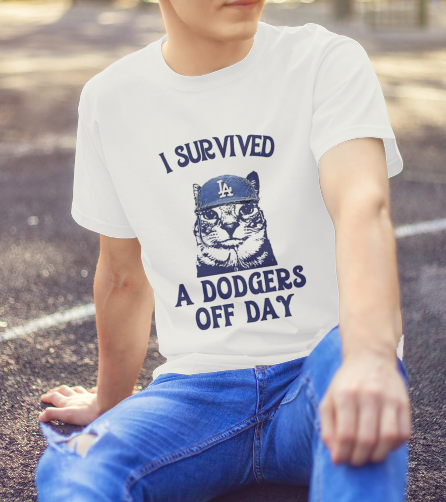 I Survived A Dodgers Off Day Cat Meme With Iconic Cap T-Shirt