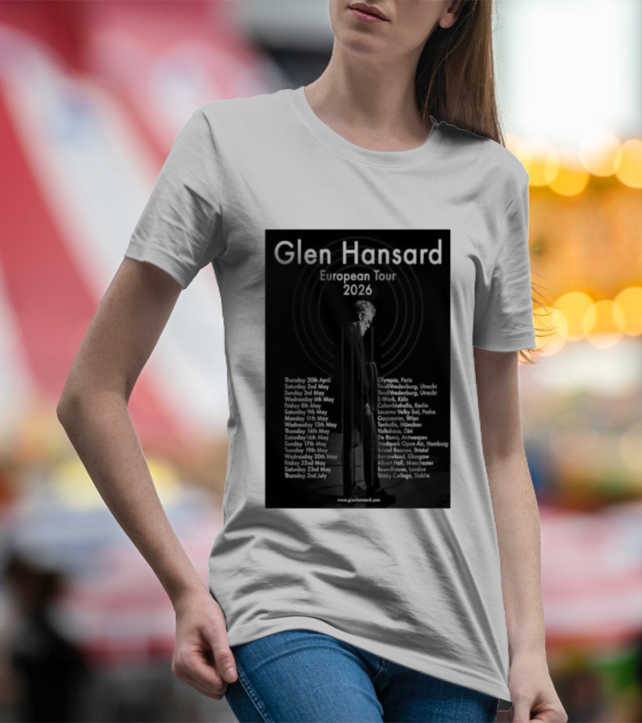 Glen Hansard European Tour 2026 Dates And Venues With Cities Including Paris Berlin Vienna Glasgow T-Shirt