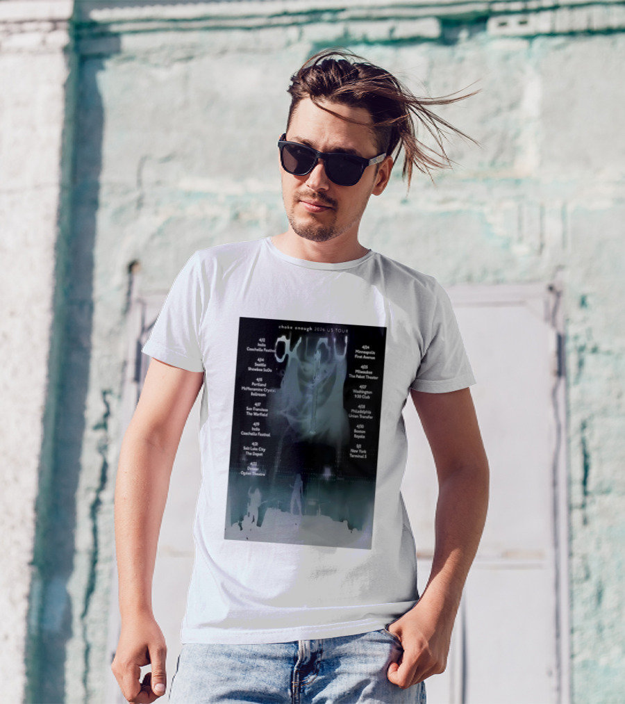 Choke Enough 2026 US Tour Coachella Festival Seattle Portland San Francisco New York T-Shirt