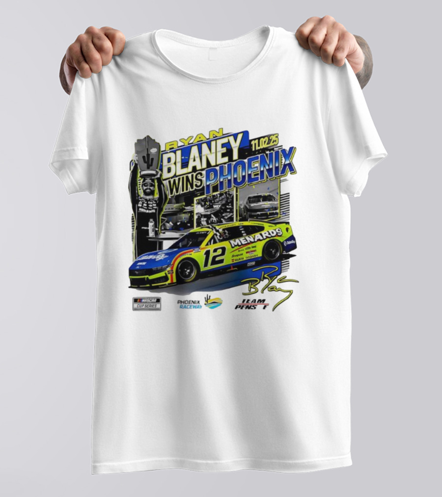 Ryan Blaney Wins Phoenix 11.02.25 NASCAR Cup Series Menards 12 Car Championship Race Phoenix Raceway T-Shirt