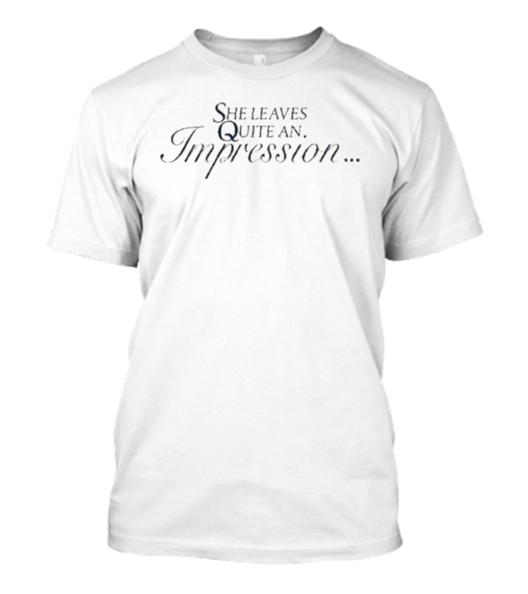 Sabrina Carpenter She Leaves Quite An Impression Statement T-Shirt