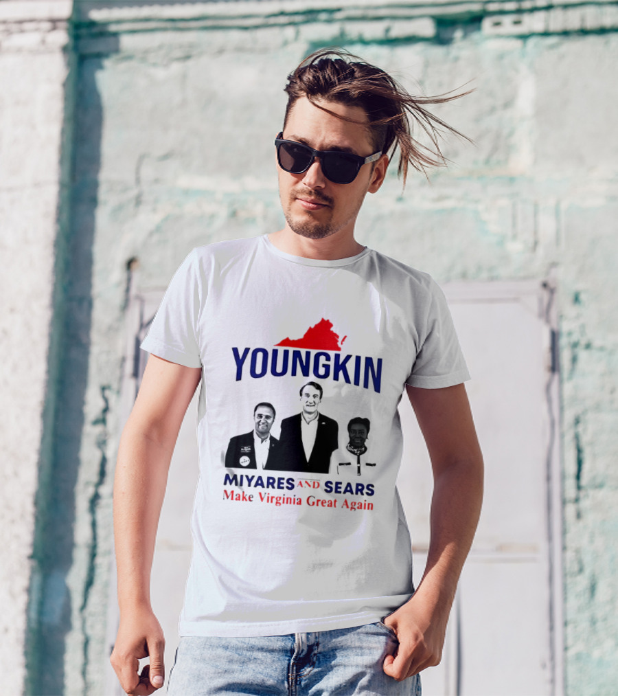 Youngkin Miyares Sears Make Virginia Great Again T-Shirt