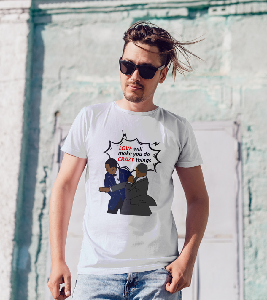 Will Smith Apologizes Chris Rock Love Will Make You Do Crazy Things Comic T-Shirt