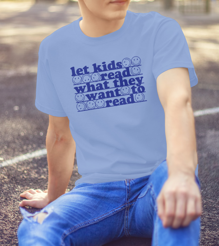 East Nash Teacher Store Let Kids Read What They Want To Read Abby Cooper Smiley Faces T-Shirt