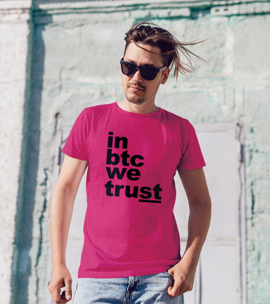 Bitcoin Merch In BTC We Trust Bold Text Pink Background T-Shirt