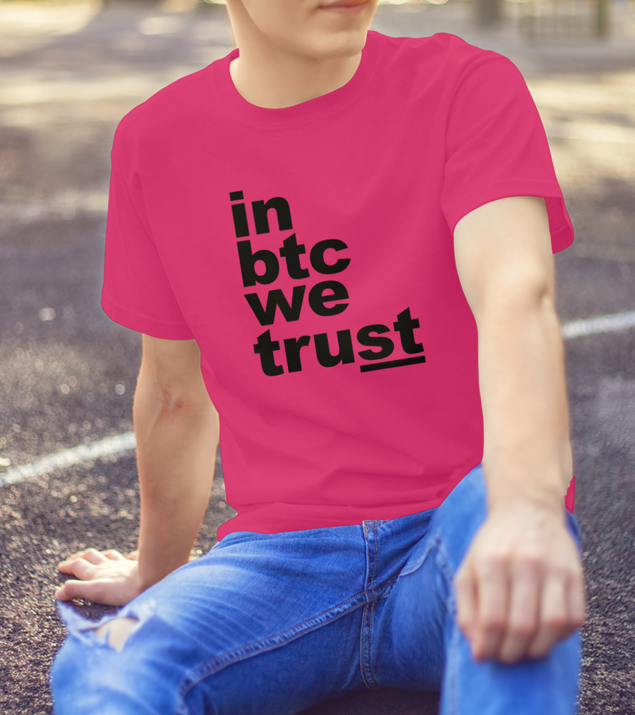 Bitcoin Merch In BTC We Trust Bold Text Pink Background T-Shirt