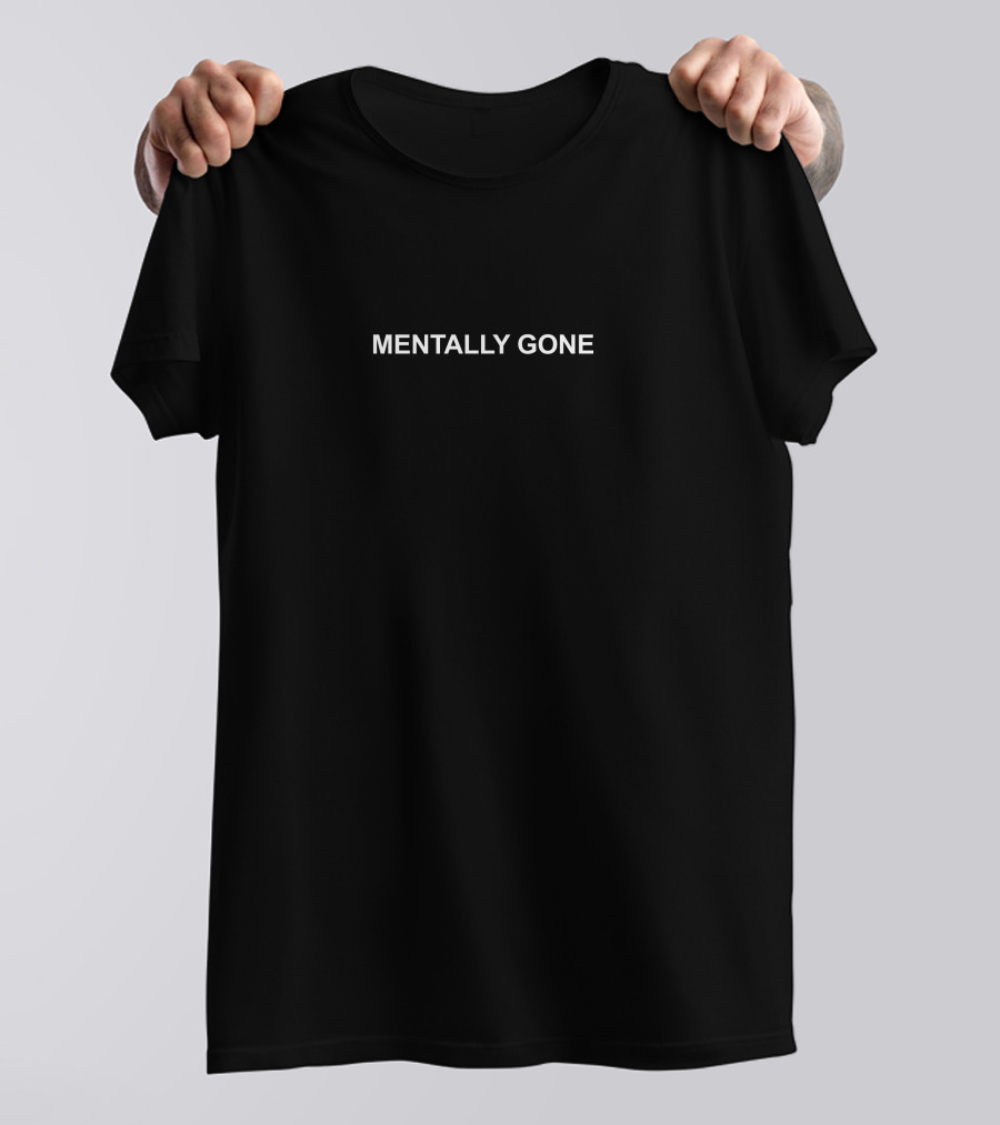 Noni Coffey Mentally Gone T-Shirt