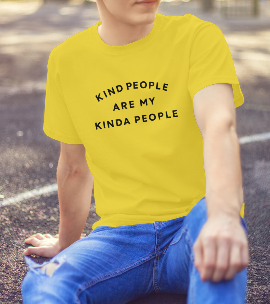 Kind People Are My Kinda People Yellow Background T-Shirt