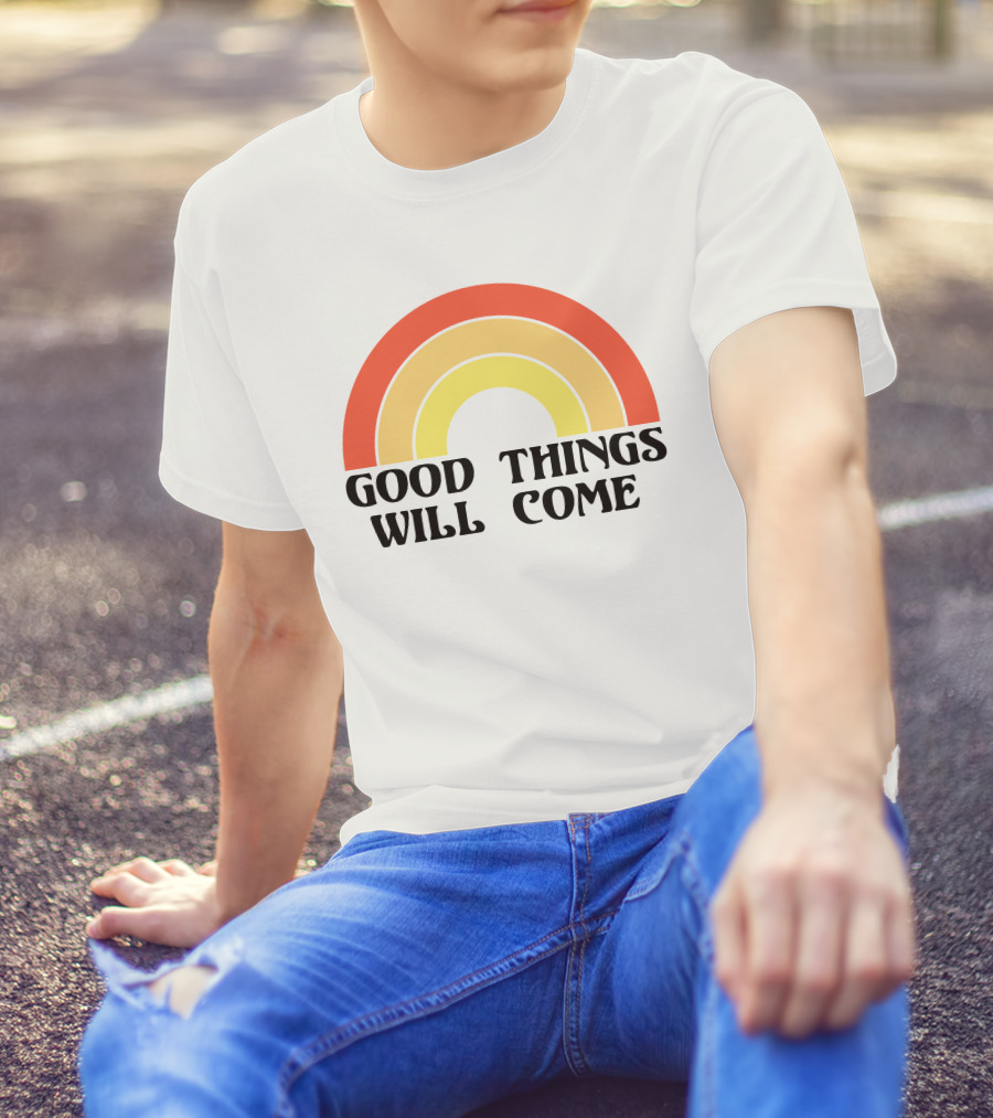 Good Things Will Come Retro Rainbow Frivvi Posting T-Shirt