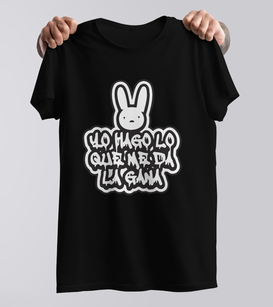 Bad Bunny Yo Hago Lo Que Me Da La Gana YHLQMDLG Bunny T-Shirt