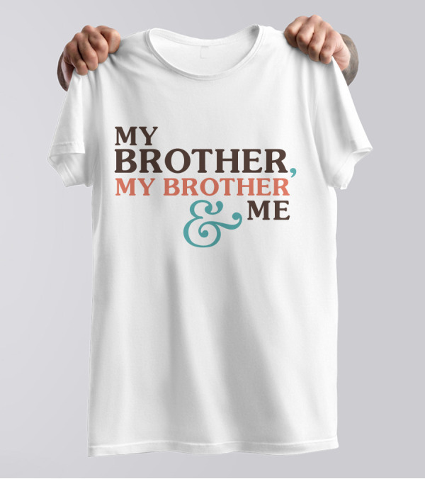 Mbmbam Podcast Merch My Brother My Brother And Me T-Shirt