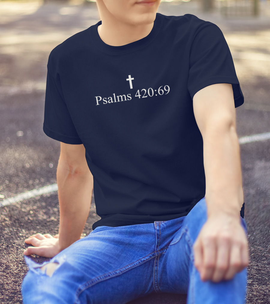 Vlog Creations Merch Psalms 420 69 Cross T-Shirt
