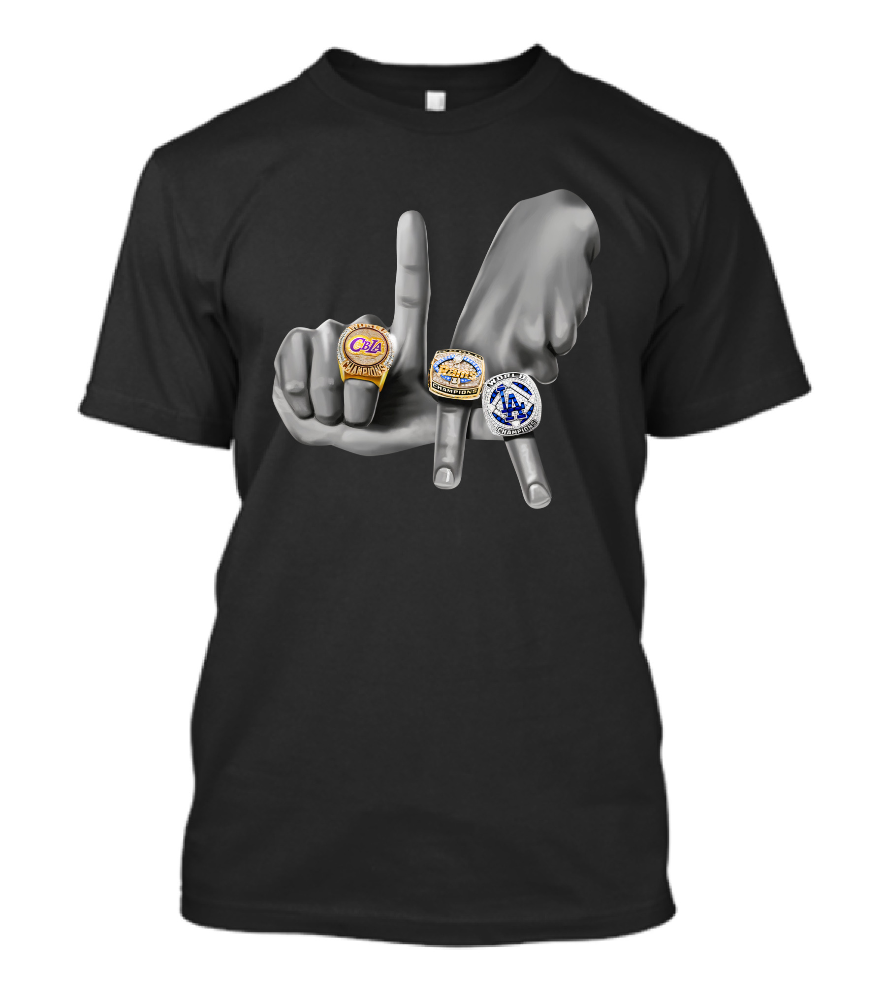 Can't Beat LA Champions Rings Lakers Dodgers Clippers Hands T-Shirt