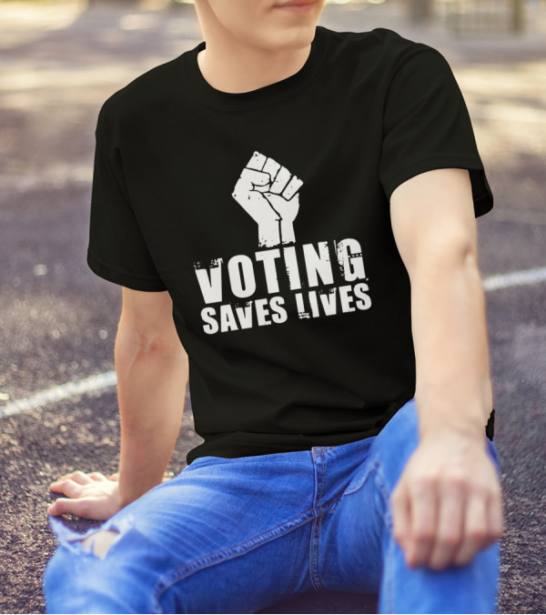 Sam Aburime Fist Symbol Voting Saves Lives T-Shirt