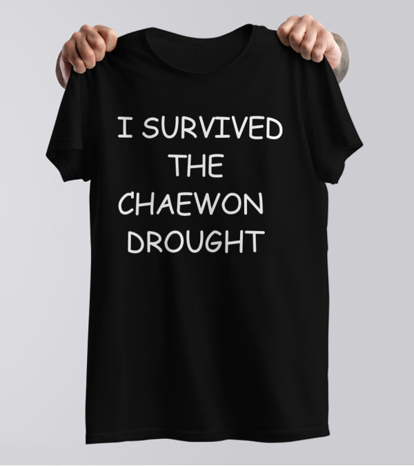 Egg Melonchaewon I Survived The Chaewon Drought T-Shirt