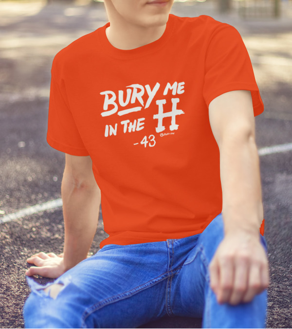 Bury Me In The H 43 Apollo Hou Merch Store Lance McCullers Jr T-Shirt