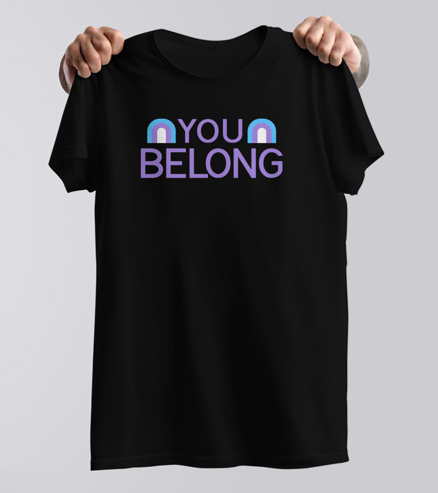 You Belong Taryn Aiken-Hiatt Spencer Cox T-Shirt