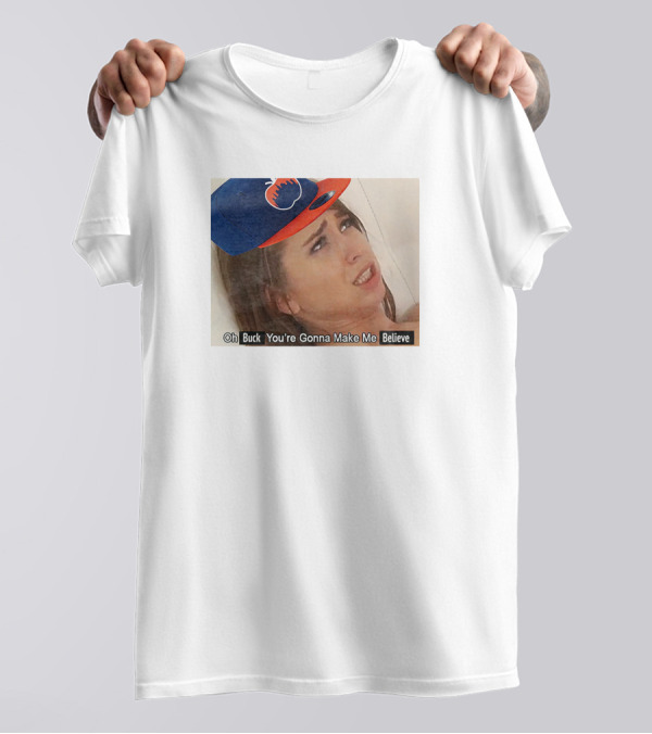 KFC Oh Buck You’re Gonna Make Me Believe T-Shirt