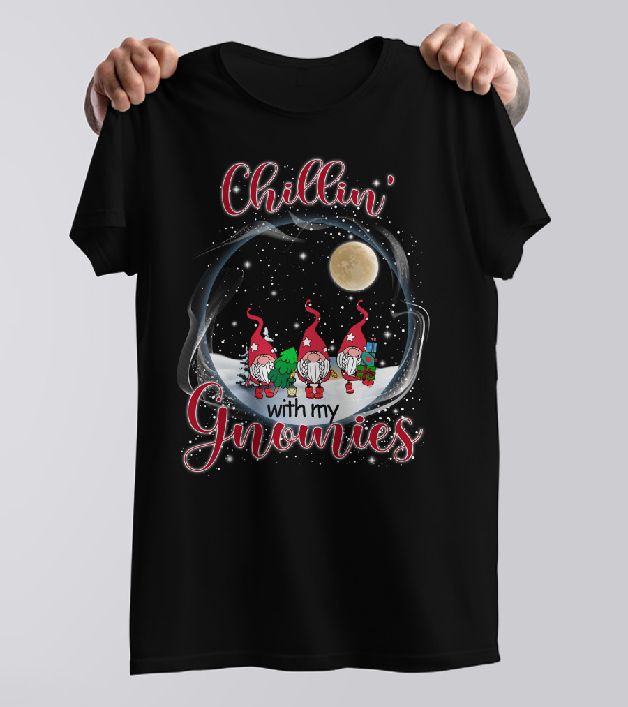 Chillin With My Gnomies Under The Moonlit Snowy Night With Stars T-Shirt