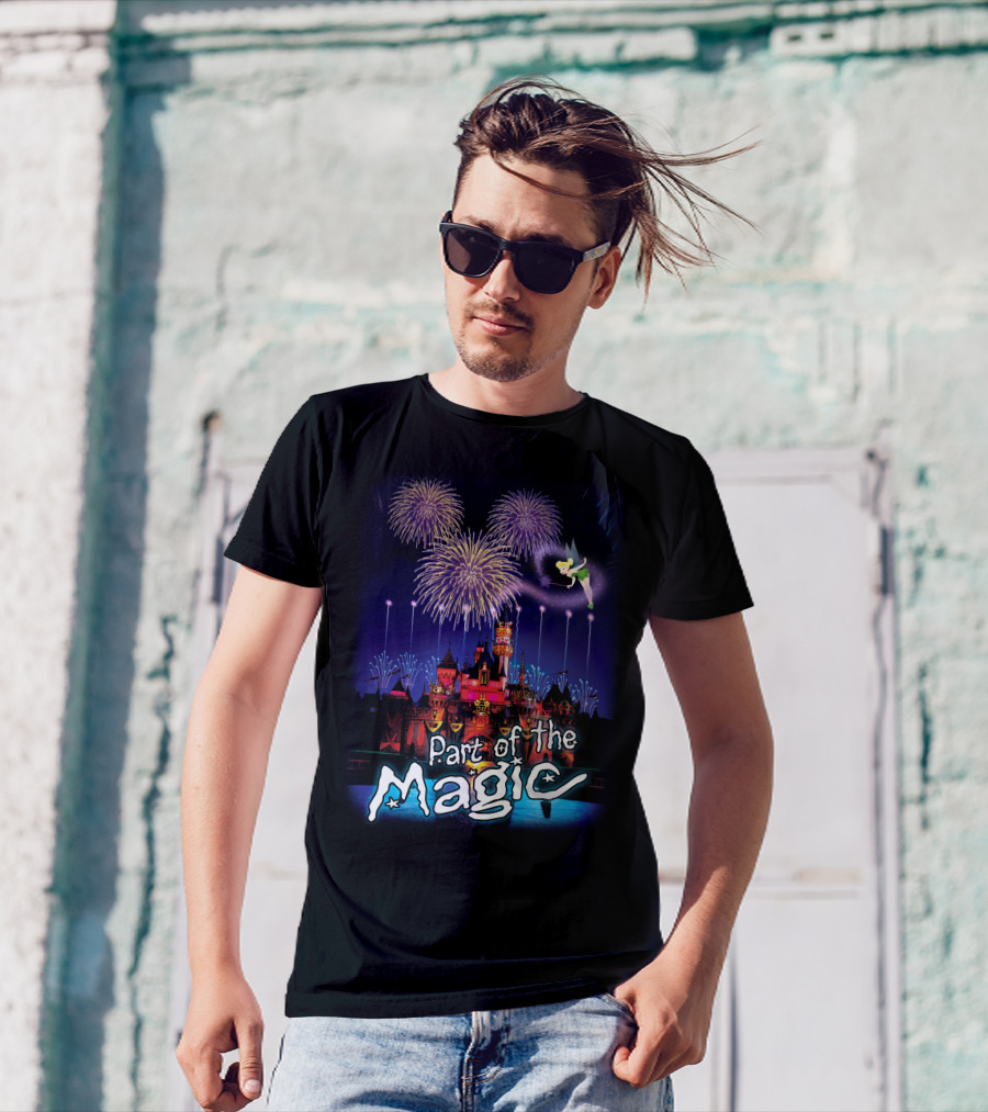 Part Of The Magic Disney Tinker Bell Fireworks Castle T-Shirt