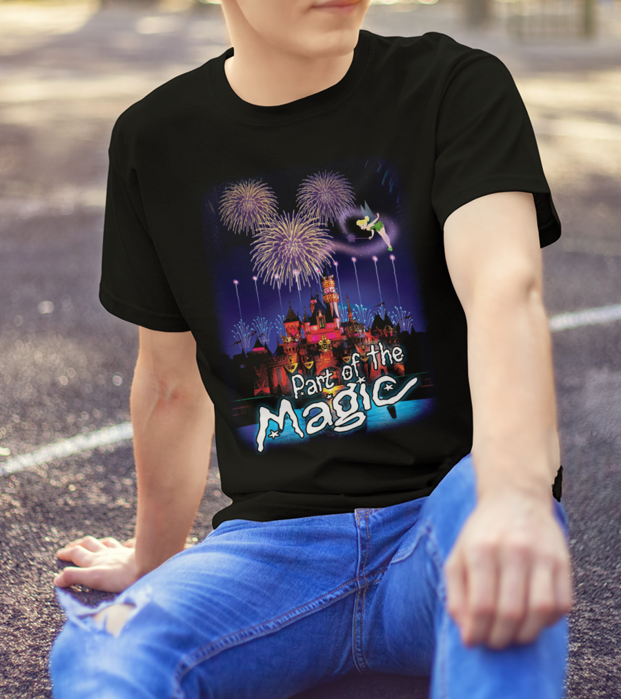Part Of The Magic Disney Tinker Bell Fireworks Castle T-Shirt