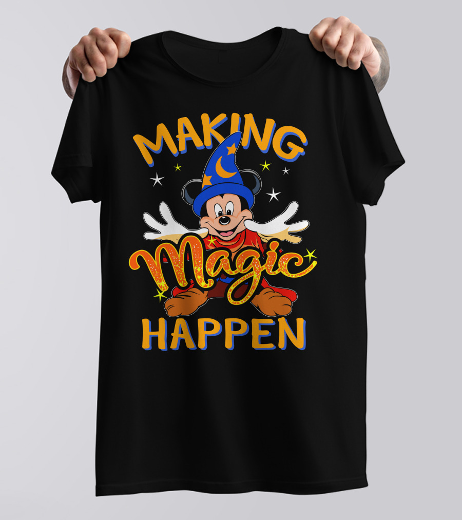 Making Magic Happen Sorcerer Mickey Disney T-Shirt