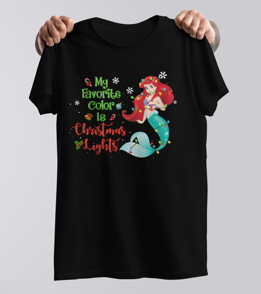 My Favorite Color Is Christmas Lights Ariel T-Shirt