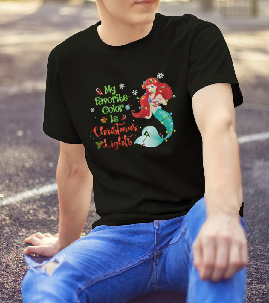 My Favorite Color Is Christmas Lights Ariel T-Shirt