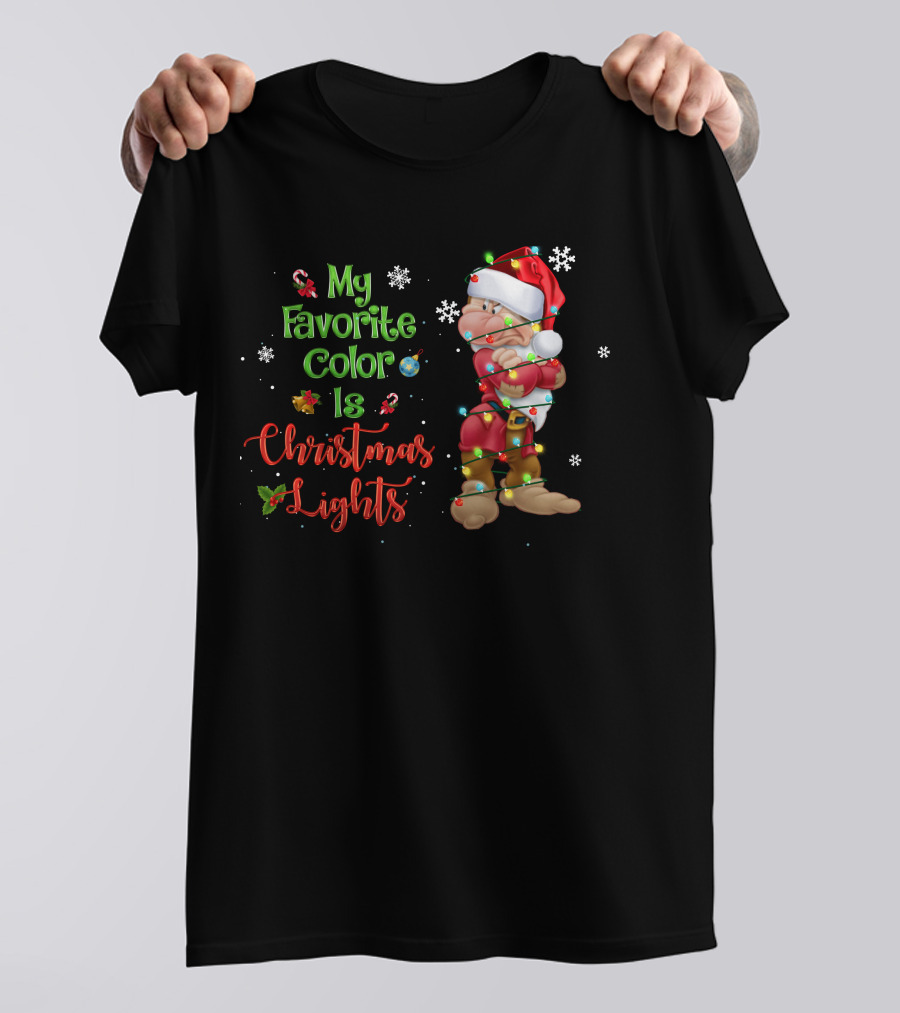 My Favorite Color Is Christmas Lights Grumpy T-Shirt