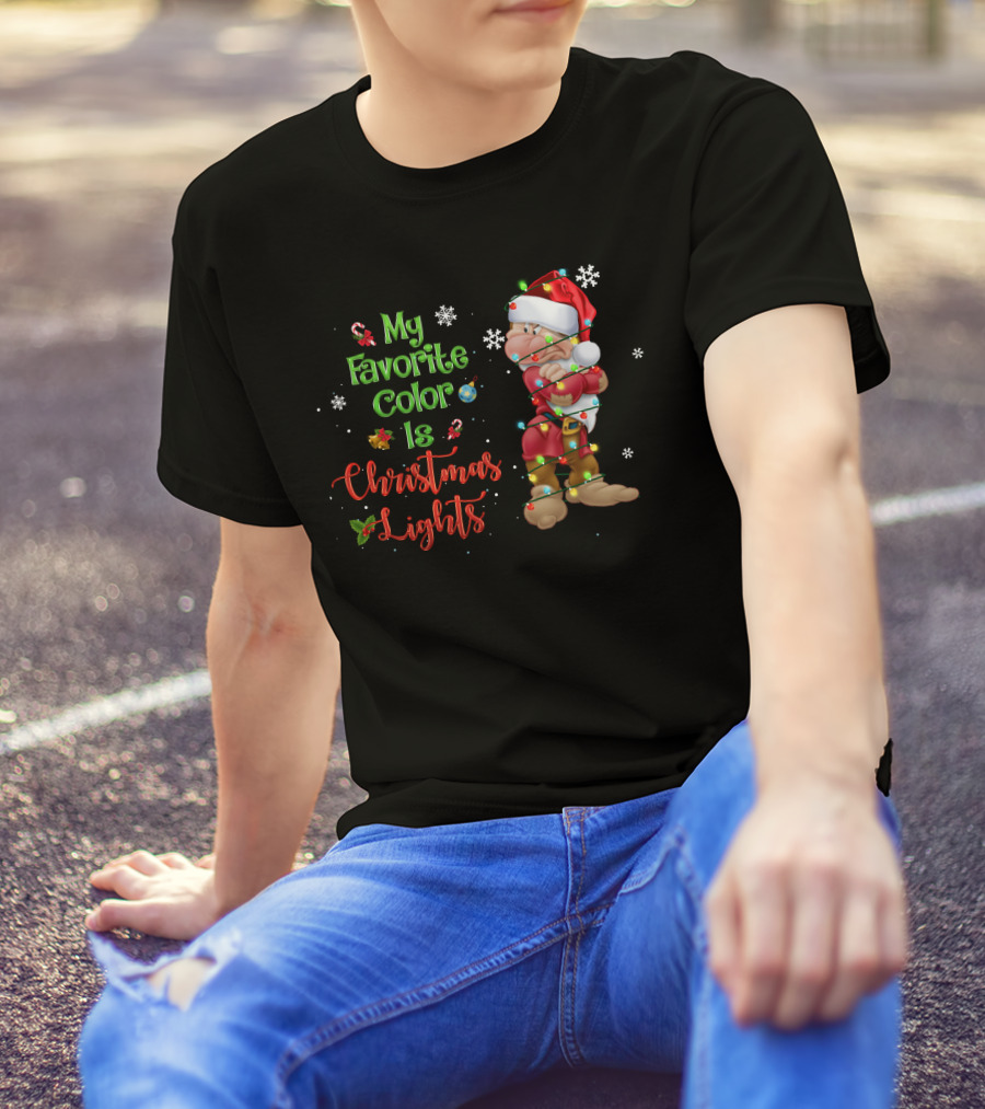 My Favorite Color Is Christmas Lights Grumpy T-Shirt