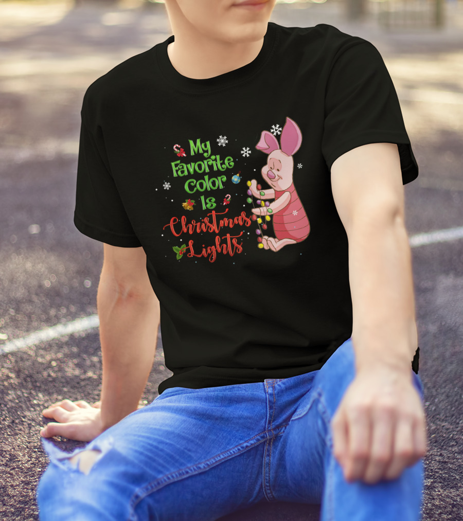 My Favorite Color Is Christmas Lights Piglet T-Shirt