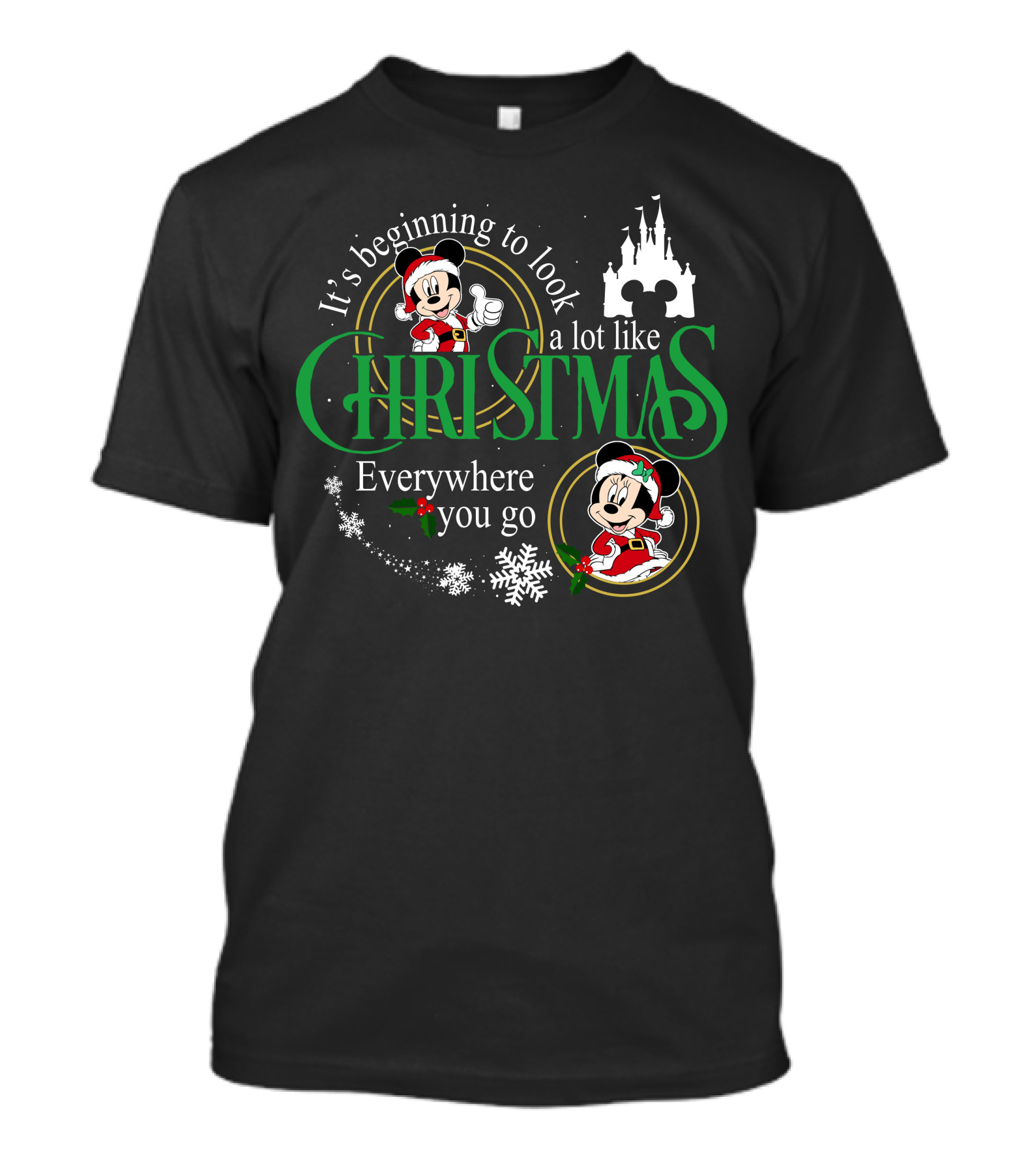 It's Beginning To Look A Lot Like Christmas Everywhere You Go Mickey Minnie T-Shirt