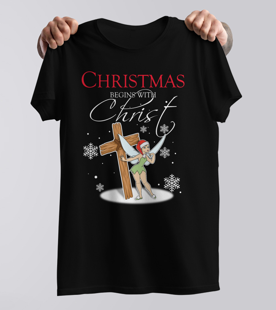 Christmas Begins With Christ Tinker Bell T-Shirt